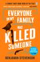 Benjamin Stevenson: Everyone In My Family Has Killed Someone, Buch