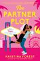 Kristina Forest: The Partner Plot, Buch