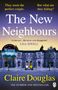 Claire Douglas: The New Neighbours, Buch