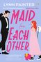 Lynn Painter: Maid For Each Other, Buch