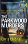 „Every cabin holds a family holiday. Which one hides a killer? The Parkwood Murders.“ Eine Hütte am ruhigen See., Buch
