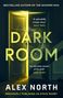Alex North: Dark Room, Buch, Buch