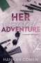 Hannah Cowan: Her Greatest Adventure, Buch