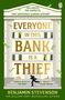"Everyone in this bank is a thief." Ein Gebäude, Geldscheine fliegen umher, Person mit Sack. Autor: Benjamin Stevenson.