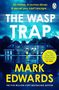 Mark Edwards: The Wasp Trap, Buch