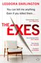 Leodora Darlington: The Exes, Buch