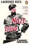 Laurence Rees: The Nazi Mind, Buch