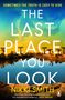 "THE LAST PLACE YOU LOOK" von Nikki Smith, natürlichen Hintergrund mit Bäumen und Wasser, Logo eines Pinguins unten rechts., Buch