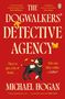 Michael Hogan: The Dogwalkers' Detective Agency, Buch
