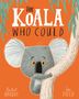 Rachel Bright: The Koala Who Could, Buch, Buch