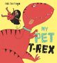 Fabi Santiago: My Pet T-Rex, Buch