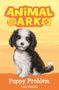 Lucy Daniels: Animal Ark, New 11: Puppy Problem, Buch