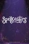 Crystal Sung: Spellcasters: Moon Magic, Buch