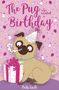 Bella Swift: The Pug who wanted a Birthday, Buch