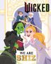 Mary Man-Kong: Wicked: We Are Shiz, Buch