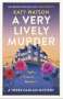 Katy Watson: A Very Lively Murder, Buch