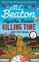 M. C. Beaton: Agatha Raisin: Killing Time, Buch
