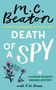 M.C. Beaton: Death of a Spy, Buch
