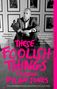 Dylan Jones: These Foolish Things, Buch