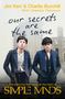 Charlie Burchill: Our Secrets Are The Same, Buch