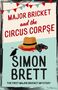 Simon Brett: Major Bricket and the Circus Corpse, Buch