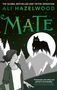 Ali Hazelwood: Mate, Buch
