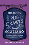 Buchtitel: "Historic Pub Crawls through Scotland". Illustration: Pub-Schild mit Reiter und Burg, violetter Hintergrund.