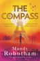 Text: "THE COMPASS. A missing husband. A dark secret. A journey that will change her forever. Mandy Robotham. The International Bestseller."

Illustration: Eiffelturm bei Sonnenuntergang, Menschen im Vordergrund.