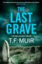 T F Muir: Stone Dead, Buch