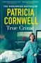 Oben steht "The Worldwide Bestseller Patricia Cornwell True Crime, a memoir". Eine Person im blauen Kittel vor einem Körper.