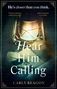 Carly Reagon: Hear Him Calling, Buch