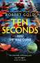 Robert Gold: Ten Seconds, Buch