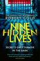 Robert Gold: Nine Hidden Lives, Buch