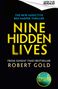 Robert Gold: Nine Hidden Lives, Buch