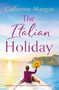 Catherine Mangan: The Italian Holiday, Buch