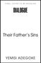 "Final Cover To Be Revealed", "DIALOGUE", "Their Father’s Sins", "YEMISI ADEGOKE" auf weißem Hintergrund, minimalistisches Design.