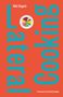 Niki Segnit: Lateral Cooking, Buch