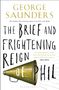 George Saunders: The Brief and Frightening Reign of Phil, Buch