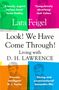 Lara Feigel: Look! We Have Come Through!, Buch