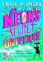 Sibeal Pounder: Neon's Secret Universe, Buch