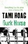 Tami Hoag: Dark Horse, Buch