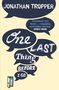 Jonathan Tropper: One Last Thing Before I Go, Buch