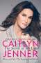 Caitlyn Jenner: The Secrets of My Life, Buch