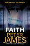 Peter James: Faith, Buch