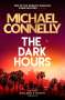 Michael Connelly: The Dark Hours, Buch