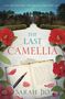 Sarah Jio: The Last Camellia, Buch