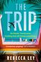 Rebecca Ley: The Trip, Buch