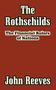 John Reeves: The Rothschilds, Buch