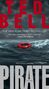 Ted Bell: Pirate, Buch