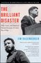 Jim Rasenberger: The Brilliant Disaster, Buch